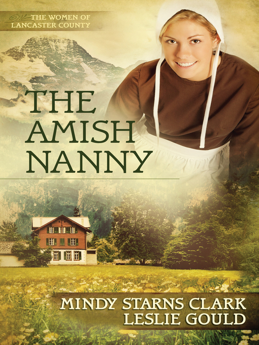 Title details for The Amish Nanny by Mindy Starns Clark - Available